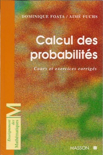 Beispielbild fr Calcul des probabilites : cours et exercices corriges zum Verkauf von medimops