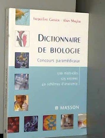 9782225856976: Dictionnaire de biologie: Concours paramdicaux