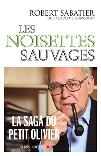 9782226000125: Les noisettes sauvages