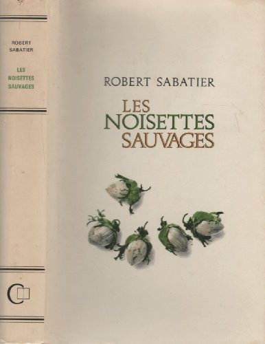 9782226000132: Noisettes Sauvages (Les)