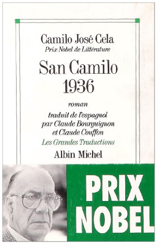 Stock image for San Camilo 1936 [Paperback] Cela, Camilo Jos ; Couffon, Claude and Bourguignon, Claude for sale by LIVREAUTRESORSAS