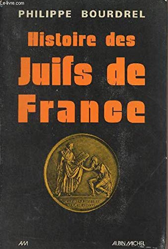 9782226000187: Histoire des juifs de France