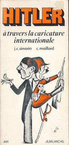 Beispielbild fr Hitler  travers la caricature internationale zum Verkauf von Chapitre.com : livres et presse ancienne