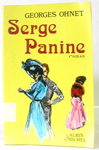Stock image for Serge Panine: Roman [Paperback] for sale by LIVREAUTRESORSAS