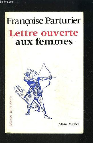 Beispielbild fr Lettre ouverte aux femmes Parturier/Franoise zum Verkauf von JLG_livres anciens et modernes