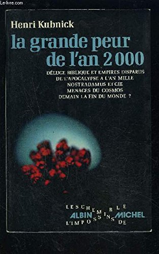 9782226000330: La Grande peur de l'an 2000