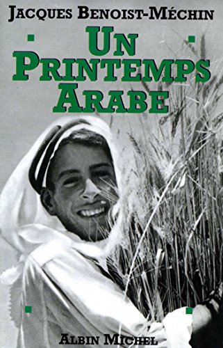 9782226000699: Printemps Arabe (Un): 6012561 (Histoire)