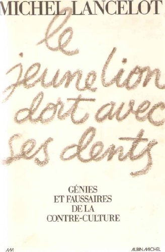 Imagen de archivo de Le jeune lion dort avec ses dents a la venta por medimops