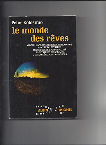 Beispielbild fr Le monde des rves zum Verkauf von medimops
