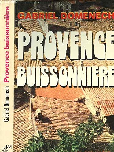 Stock image for Provence buissonnire for sale by Librairie Th  la page