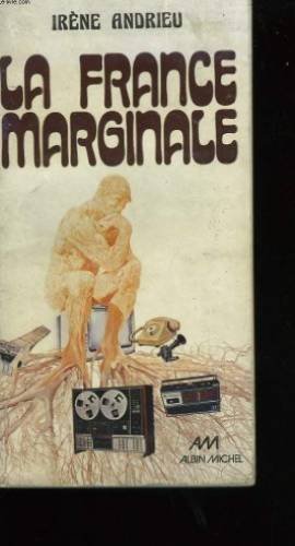 Stock image for La France marginale (French Edition) for sale by Wonder Book