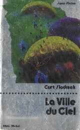 Stock image for La Ville du ciel for sale by Librairie Th  la page