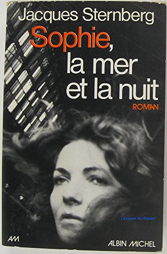 Stock image for Sophie, la Mer et la Nuit for sale by Librairie Th  la page