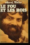 Stock image for Le fou et les rois for sale by Librairie Th  la page