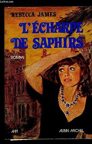 Stock image for L'charpe de Saphirs for sale by Librairie Th  la page