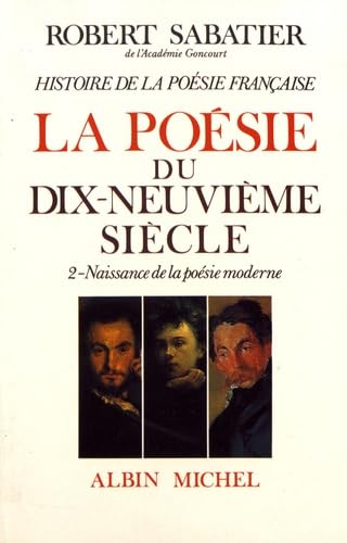 Imagen de archivo de Histoire de la Poesie Francaise - Poesie du Xixe Siecle - Tome 2 a la venta por Better World Books: West