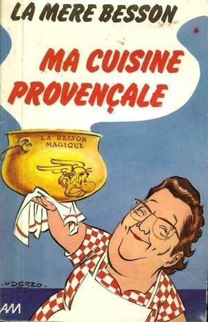 Imagen de archivo de Ma Cuisine Provençale a la venta por ThriftBooks-Dallas