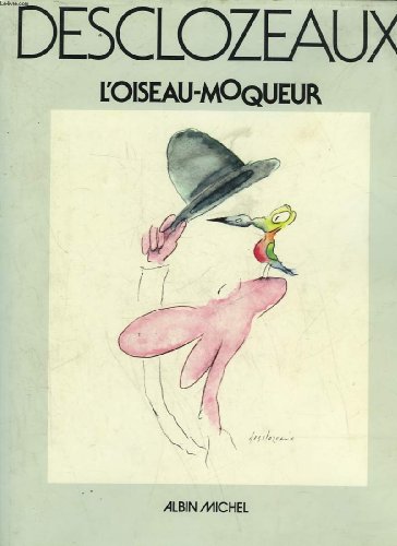 Stock image for L'Oiseau moqueur for sale by LeLivreVert