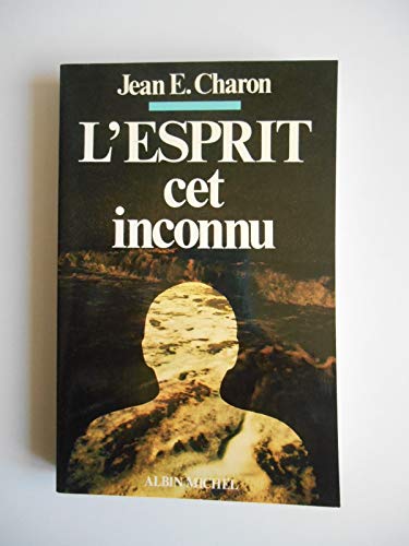 Imagen de archivo de L'Esprit, cet inconnu a la venta por Ammareal