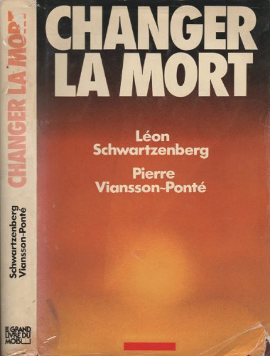 Beispielbild fr Changer la mort zum Verkauf von Librairie Th  la page