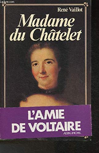 Beispielbild fr Madame du Chtelet zum Verkauf von Ammareal