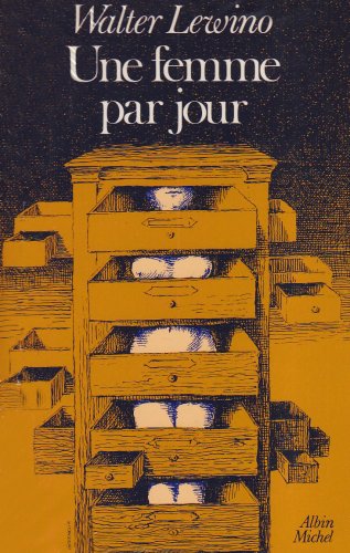 Une femme par jour: Nouvelles (A.M. ROM.FRANC) (French Edition) (9782226006363) by Lewino, Walter