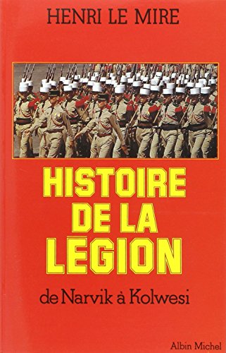 HISTOIRE DE LA LEGION DE NARVIK A KOLWESI