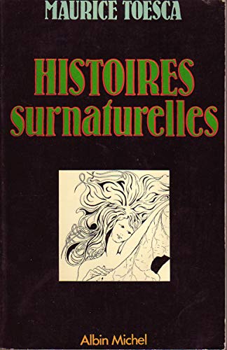 Stock image for Histoires surnaturelles for sale by Mli-Mlo et les Editions LCDA