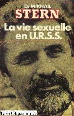 Stock image for LA VIE SEXUELLE EN U.R.S.S. for sale by L'ivre d'histoire