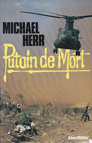 Putain De Mort (9782226008930) by Michael Herr