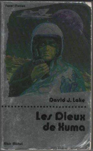 Beispielbild fr Les Dieux de Xuma zum Verkauf von secretdulivre