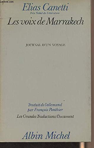 9782226010322: Les voix de Marrakech: Journal d'un voyage