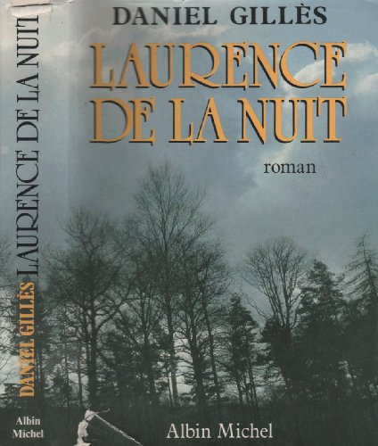 Beispielbild fr Laurence de la nuit zum Verkauf von Ammareal