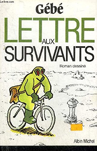 Lettre aux survivants. Roman dessiné