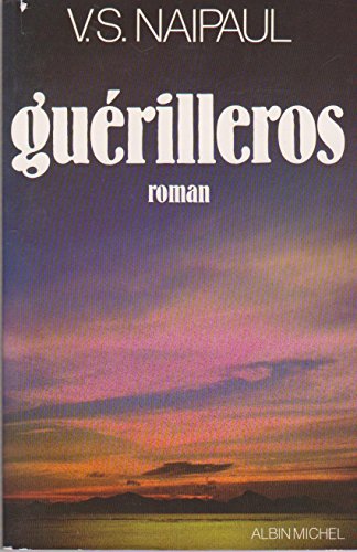 Les guerilleros (French Edition) (9782226012319) by V.S. Naipaul