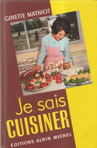 Je sais cuisiner - Mathiot