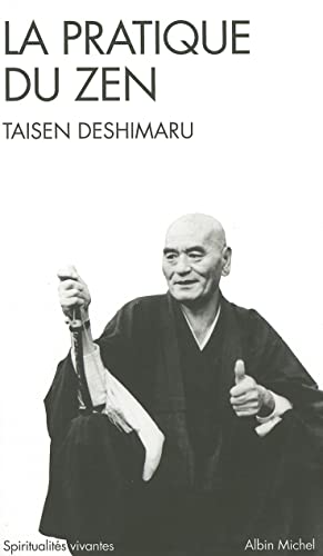 Imagen de archivo de La pratique du zen a la venta por A TOUT LIVRE