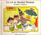 Beispielbild fr Le Vol de Bembel Rudzuk zum Verkauf von Ammareal