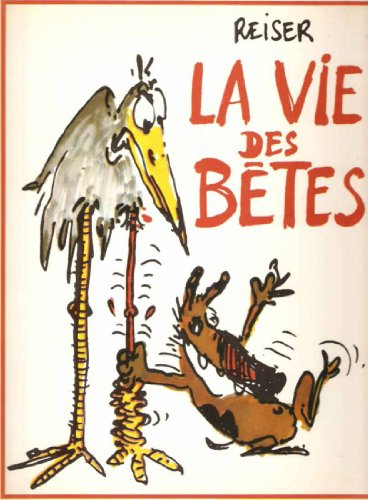 Imagen de archivo de La Vie des bêtes a la venta por Books From California