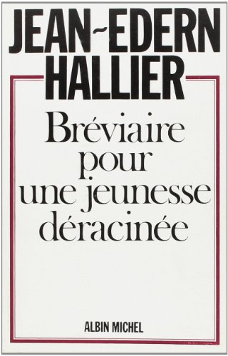 Beispielbild fr Brviaire pour une jeunesse dracine zum Verkauf von Librairie Th  la page