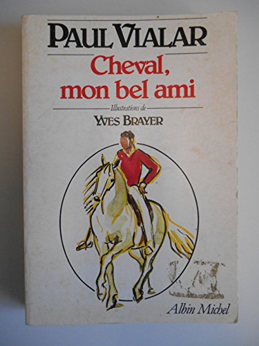 9782226014689: Cheval, mon bel ami