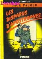 Beispielbild fr Les aventures de Jack Palmer: La dent creuse zum Verkauf von La Petite Bouquinerie