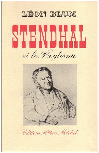 9782226017536: Stendhal Et Le Beylisme