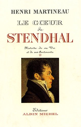Stock image for Le Coeur de Stendhal, tome 1 for sale by Ammareal