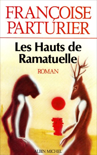 Beispielbild fr Hauts de Ramatuelle (Les) (Romans, Nouvelles, Recits (Domaine Francais)) zum Verkauf von WorldofBooks