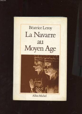 Stock image for La Navarre au Moyen Age for sale by medimops