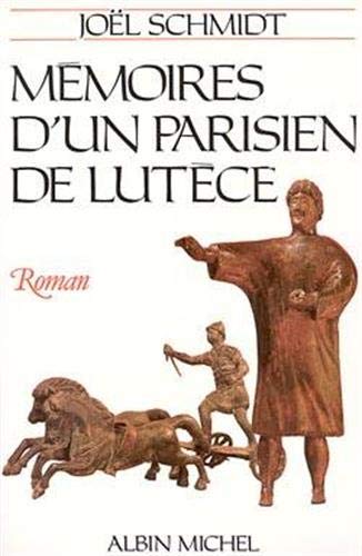 Beispielbild fr Memoires D'Un Parisien de Lutece (Romans, Nouvelles, Recits (Domaine Francais)) zum Verkauf von medimops