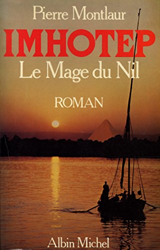 9782226019875: Imhotep le Mage du Nil: Roman