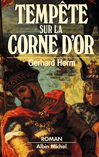 Stock image for Tempête sur la Corne d'or [Mass Market Paperback] herm gerhard for sale by LIVREAUTRESORSAS
