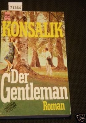 Le Gentleman (9782226020581) by Konsalik